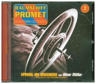 Raumschiff Promet - Sprung ins Ungewisse, 1 Audio-CD. Tl.1
