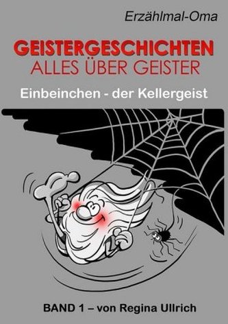 Geistergeschichten - Alles über Geister. Bd.1