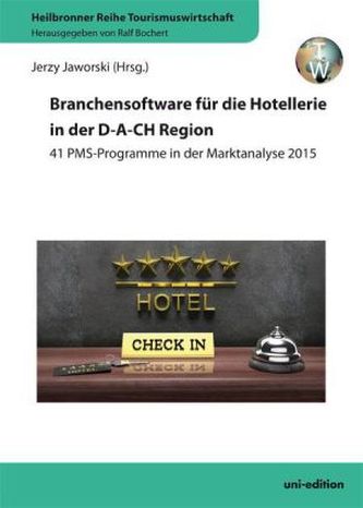 Branchensoftware für die Hotellerie in der D-A-CH Region