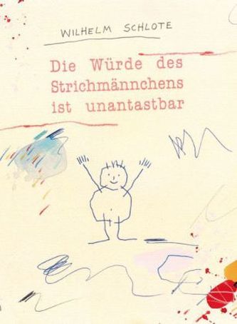 Die Würde des Strichmännchens ist unantastbar