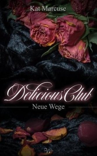 Delicious Club - Neue Wege