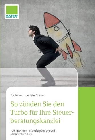 So zünden Sie den Turbo für Ihre Steuerberatungskanzlei