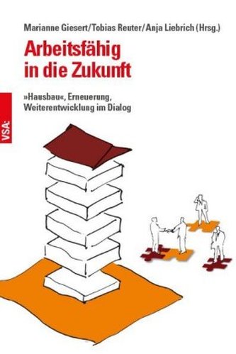 Arbeitsfähig in die Zukunft