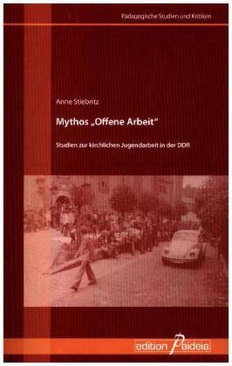 Mythos 'Offene Arbeit'
