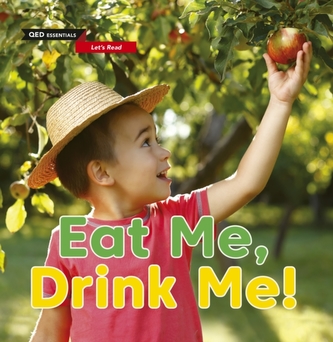 Let's Read: Eat Me, Drink Me! Let's Read: Eat Me, Drink Me!