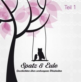 Spatz und Eule, 1 Audio-CD. Tl.1
