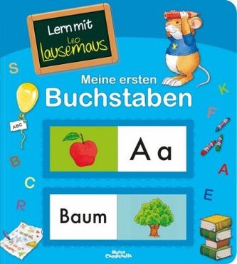 Lern mit Leo Lausemaus - Meine ersten Buchstaben