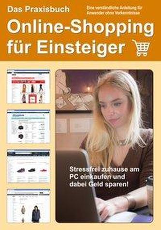 Das Praxisbuch Online-Shopping für Einsteiger