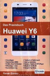 Das Praxisbuch Huawei Y6