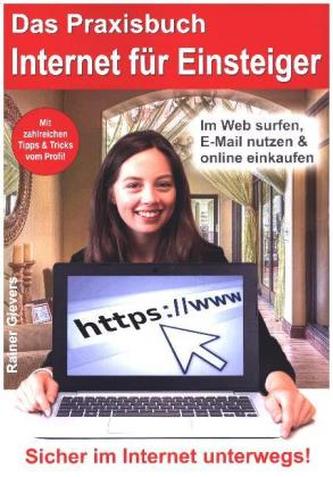 Das Praxisbuch Internet für Einsteiger
