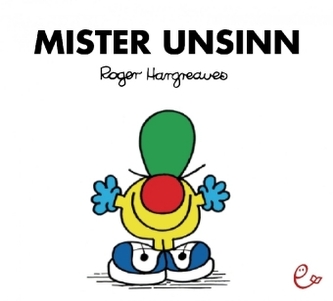 Mr. Men und Little Miss - Mister Unsinn