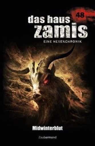 Das Haus Zamis, Eine Hexenchronik - Midwinterblut