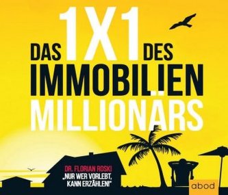 Das 1x1 des Immobilien Millionärs, Audio-CD