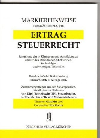 Ertragsteuerrecht, Markierhinweise/Fußgängerpunkte für das Steuerberaterexamen