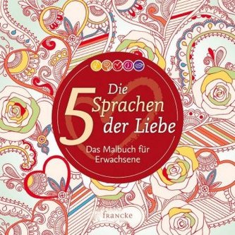 Die 5 Sprachen der Liebe