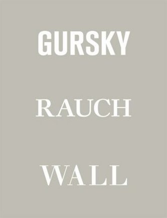 Andreas Gursky - Neo Rauch - Jeff Wall