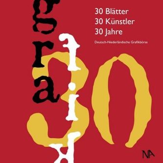 30 Blätter - 30 Künstler - 30 Jahre