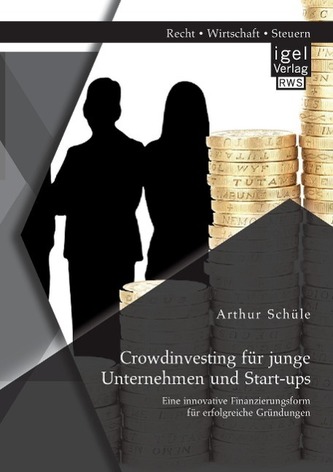 Crowdinvesting für junge Unternehmen und Start-ups