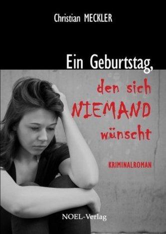 Ein Geburtstag, den sich niemand wünscht