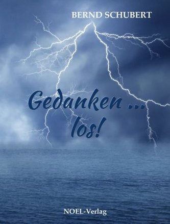 Gedanken ... los!