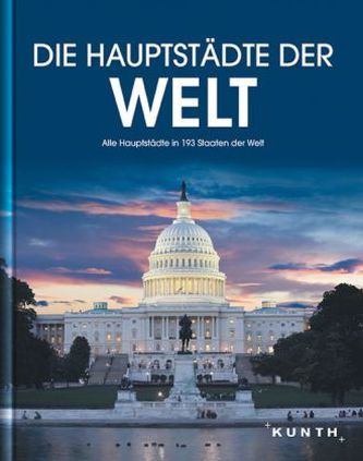 KUNTH Bildband Die Hauptstädte der Welt