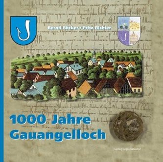 1000 Jahre Gauangelloch
