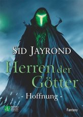 Herren der Götter - Hoffnung -