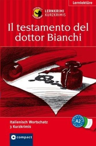 Il testamento del dottor Bianchi