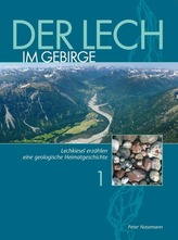 Der Lech im Gebirge. Bd.1