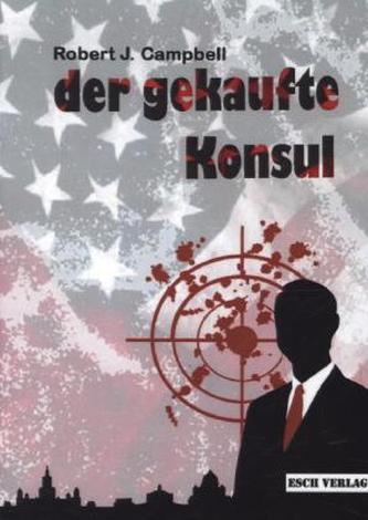 der gekaufte Konsul