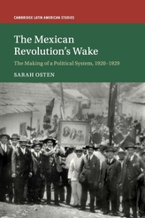 The Mexican Revolution's Wake