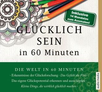 Glücklich sein in 60 Minuten, 1 Audio-CD