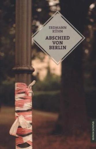 Abschied von Berlin