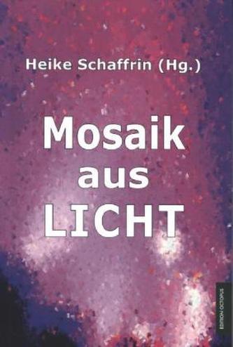 Mosaik aus LICHT