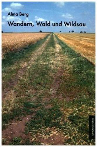 Wandern, Wald und Wildsau