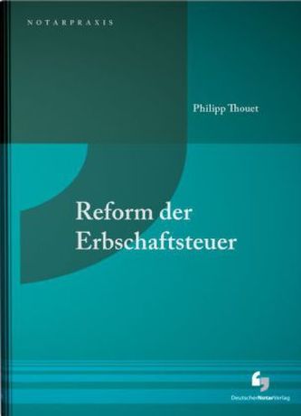 Reform der Erbschaftsteuer