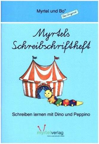 Myrtels Schreibschriftheft, Schulausgangsschrift