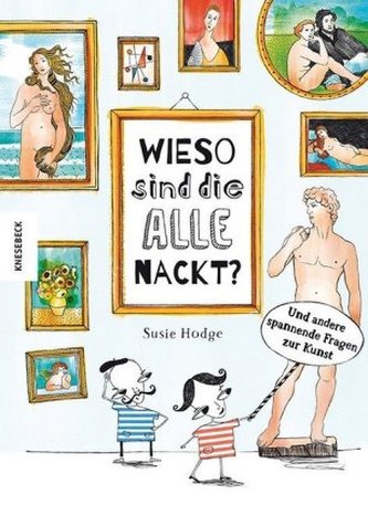 Wieso sind die alle nackt?
