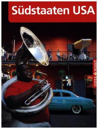 Vista Point Reiseführer Südstaaten USA