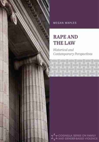 Rape and the Law Rape and the Law