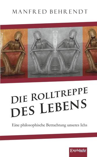 Die Rolltreppe des Lebens