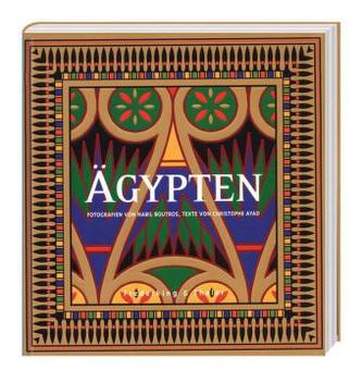 Ägypten - farbenprächtige Traumreise in Bildern