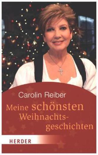 Meine schönsten Weihnachtsgeschichten