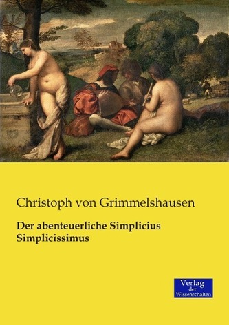Der abenteuerliche Simplicius Simplicissimus
