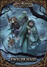 Das Schwarze Auge, Ewiger Hass