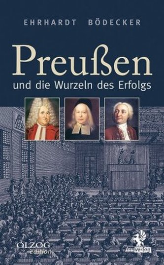 Preußen und die Wurzeln des Erfolgs