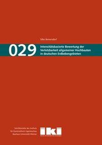 Intensitätsbasierte Bewertung der Verletzbarkeit allgemeiner Hochbauten in deutschen Erdbebengebieten