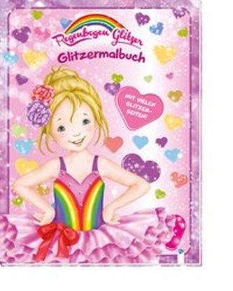 Regenbogen Glitzer-Malbuch: Tina Ballerina
