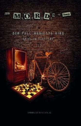 Ein MORDs-Team - Der Fall Marietta King - Spiel im Schatten