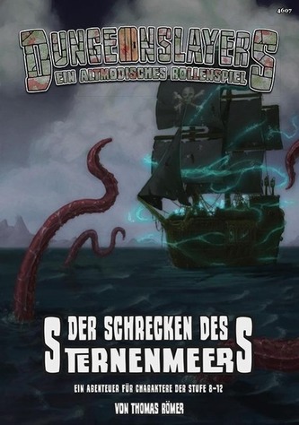 Dungeonslayers, Der Schrecken des Sternenmeers